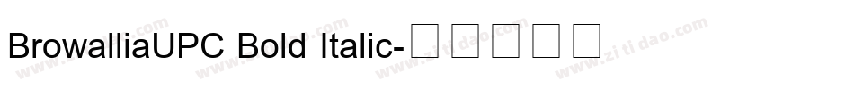 BrowalliaUPC Bold Italic字体转换